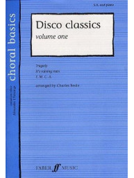 Choral Basics: Disco Classics - Volume 1 (SA and Piano) (noty pro dvojhlasý sborový zpěv, klavír)