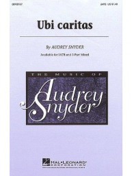 Audrey Snyder: Ubi Caritas (noty na sborový zpěv SATB) - SADA 5 ks