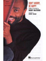 Bobby McFerrin: Don't Worry, Be Happy (noty na sborový zpěv SATB) - SADA 5 ks