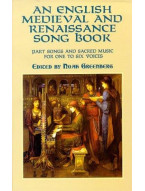 An English Medieval And Renaissance Song Book (noty na sborový zpěv SATB)