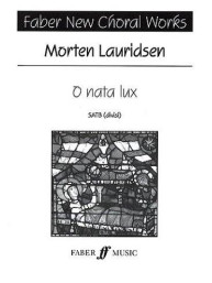 Morten Lauridsen: O Nata Lux (noty na sborový zpěv SATB)