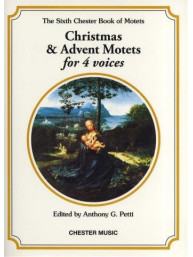The Chester Book Of Motets Vol. 6: Christmas And Advent Motets For 4 Voices (noty na sborový zpěv SATB)