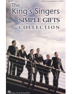 The King's Singers: Simple Gifts Collection (noty na sborový zpěv SATB)