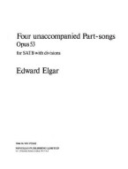 Edward Elgar: Four Unaccompanied Part-Songs Opus 53 (noty na sborový zpěv SATB)