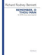 Richard Rodney Bennett: Remember, O Thou Man (noty na sborový zpěv SATB) - SADA 5 ks