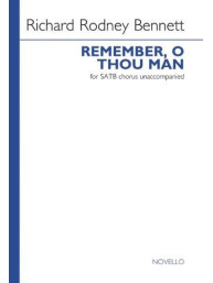 Richard Rodney Bennett: Remember, O Thou Man (noty na sborový zpěv SATB) - SADA 5 ks