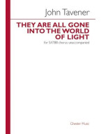 John Tavener: They Are All Gone Into The World Of Light (noty na sborový zpěv SATB) - SADA 5 ks