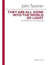 John Tavener: They Are All Gone Into The World Of Light (noty na sborový zpěv SATB) - SADA 5 ks