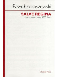 Pawel Lukaszewski: Salve Regina (noty na sborový zpěv SATB) - SADA 5 ks