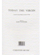 John Tavener: Today The Virgin (noty na sborový zpěv SATB) - SADA 5 ks