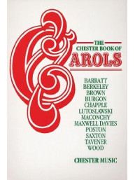 Chester Book Of Carols (noty na sborový zpěv SATB)