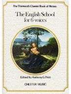 The Chester Book Of Motets Vol. 13: The English School For 6 Voices (noty na sborový zpěv SATB)