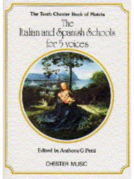The Chester Book Of Motets Vol. 10: The Italian And Spanish Schools For 5 Voices (noty na sborový zpěv SATB)