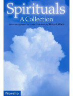 Richard Allain: Spirituals - A Collection (noty na sborový zpěv SATB)