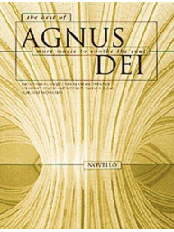 The Best Of Agnus Dei: More Music To Soothe The Soul (noty na sborový zpěv SATB)