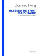 Dominic Irving: Blessed Be That Maid Marie (noty na sborový zpěv SATB) - SADA 5 ks