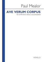 Paul Mealor: Ave Verum Corpus (noty na sborový zpěv SATB) - SADA 5 ks