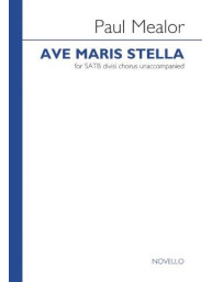 Paul Mealor: Ave Maris Stella (noty na sborový zpěv SATB) - SADA 5 ks