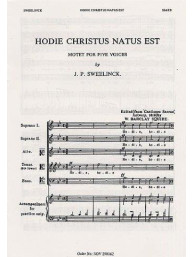 J.P. Sweelinck: Hodie Christus Natus Est (Squire) (noty na sborový zpěv SATB) - SADA 5 ks