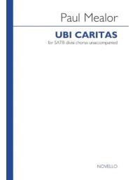 Paul Mealor: Ubi Caritas (noty na sborový zpěv SATB) - SADA 5 ks
