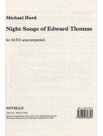 Michael Hurd: Night Songs Of Edward Thomas (noty na sborový zpěv SATB)