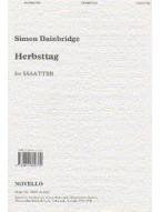 Simon Bainbridge: Herbsttag (noty na sborový zpěv SATB)