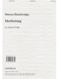 Simon Bainbridge: Herbsttag (noty na sborový zpěv SATB)