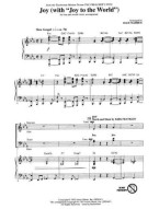 Joy (With 'Joy To The World') (noty na sborový zpěv SATB, klavír) - SADA 5 ks