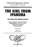 The Girl From Ipanema And Other Latin American Classics (noty na sborový zpěv SATB, klavír)