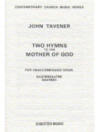 John Tavener: Two Hymns To The Mother Of God (noty na sborový zpěv SATB, klavír) - SADA 5 ks