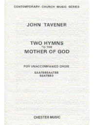John Tavener: Two Hymns To The Mother Of God (noty na sborový zpěv SATB, klavír) - SADA 5 ks