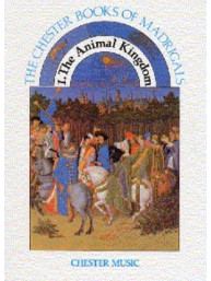 The Chester Books Of Madrigals 1: The Animal Kingdom (noty na sborový zpěv SATB, klavír)