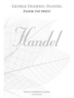 G.F. Handel: Zadok The Priest / Kněz Sádok (New Engraving) (noty na sborový zpěv SATB, klavír) - SADA 5 ks