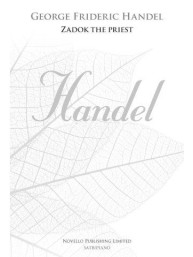 G.F. Handel: Zadok The Priest / Kněz Sádok (New Engraving) (noty na sborový zpěv SATB, klavír) - SADA 5 ks