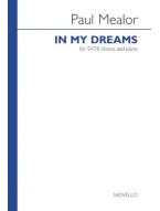 Paul Mealor: In My Dreams (noty na sborový zpěv SATB, klavír) - SADA 5 ks