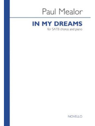 Paul Mealor: In My Dreams (noty na sborový zpěv SATB, klavír) - SADA 5 ks