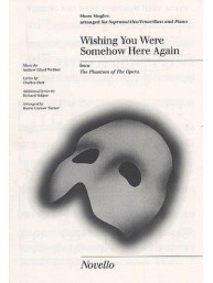 Wishing You Were Somehow Here Again Show Singles (noty na sborový zpěv SATB, klavír) - SADA 5 ks
