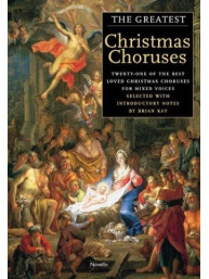 The Greatest Christmas Choruses (noty na sborový zpěv SATB, klavír)