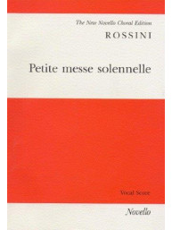 Gioacchino Rossini: Petite Messe Solennelle (Vocal Score) (noty na sborový zpěv SATB, klavír)