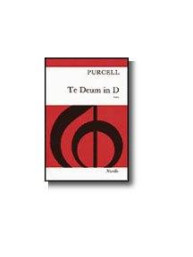 Henry Purcell: Te Deum In D (Latin) (noty na sborový zpěv SATB, klavír)