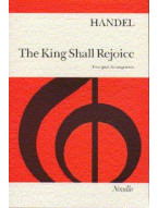 Handel: The King Shall Rejoice (noty na sborový zpěv SATB, klavír)