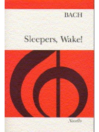 Bach: Sleepers, Wake! (noty na sborový zpěv SATB, klavír)