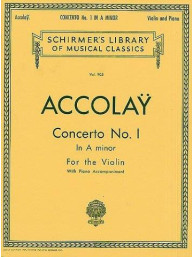 Jean Baptiste Accolay: Concerto No. 1 In A Minor (noty na housle, klavír)