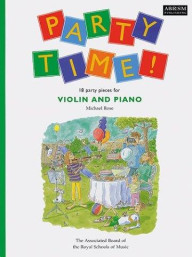 Michael Rose: Party Time! For Violin And Piano (noty na housle, klavír)