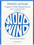 Kohler: Progress In Flute Playing Op.33 Book 3 (noty na příčnou flétnu)