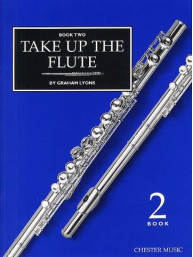 Take Up The Flute Book 2 (noty na příčnou flétnu)
