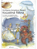 W.A. Mozart: Kouzelná flétna (snadná verze pro klavír - v češtině)