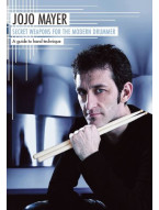 Jojo Mayer: Secret Weapons For The Modern Drummer - A Guide To Hand Technique (German Edition) (video škola hry pro bicí)
