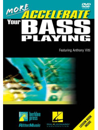 More Accelerate Your Bass Playing (video škola hry pro baskytaru)
