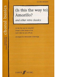 Choral Basics: (Is This The Way To) Amarillo? - Medley (noty na sborový zpěv SAB, klavír)